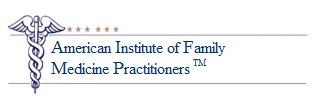 American Institute Of Family Medicine Practitioner